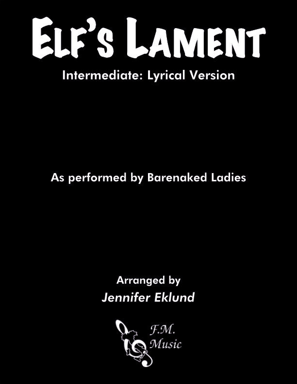 Elf's Lament (Intermediate: Lyrical Version)